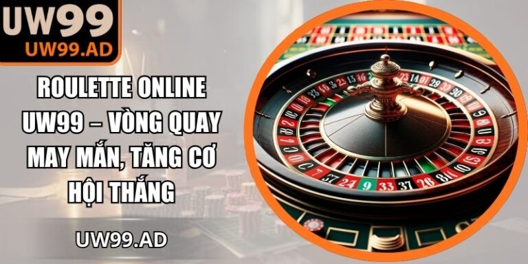 Roulette online UW99