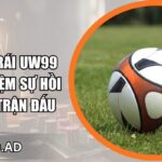 Tài xỉu 2 trái UW99